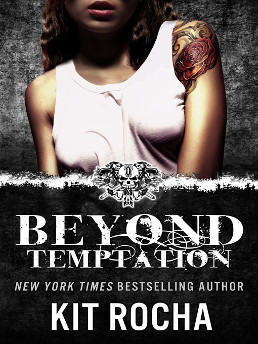 Title details for Beyond Temptation (Novella, #3.5) by Kit Rocha - Available